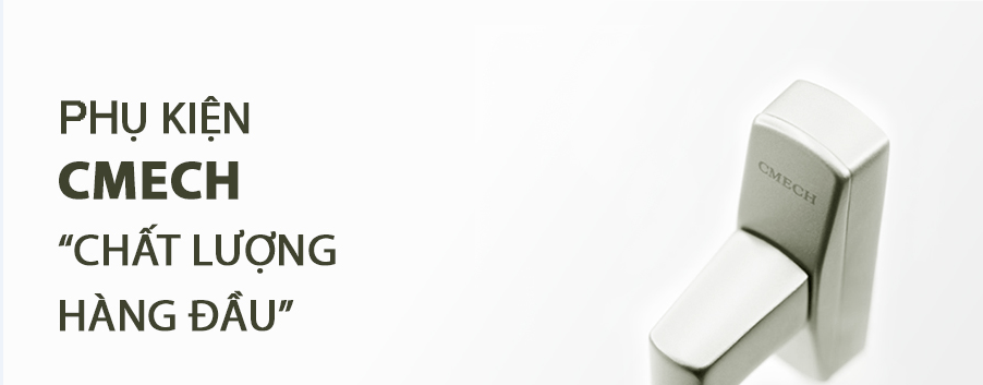 Phụ kiện CMECH - phụ kiện Mỹ - Chất lượng Mỹ 2 CMECH chất lượng hàng đầu